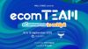 Brașov găzduiește a 15-a ediție ecomTEAM: eCommerce în echipă - evenimentul dedicat colaborării în e-commerce