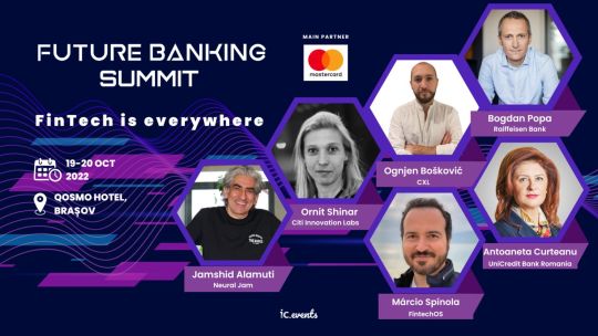 Participă la Future Banking Summit, digital banking retreat-ul toamnei
