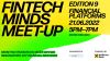 Platformele financiare, tema Fintech Minds Meetup din 21 iunie 2022