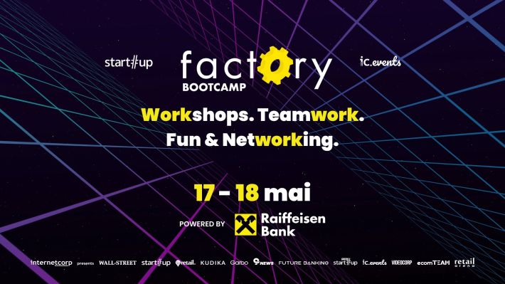 Cum faci un pitch pentru orice afacere? Detalii la Factory Bootcamp - 17-18 mai