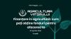 Nevoia de finanțare a fermierilor în agricultură: o temă mereu de actualitate, dezbătută la Agricultura Viitorului 2024