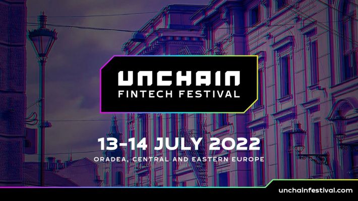 Unchain Fintech Festival in Oradea
