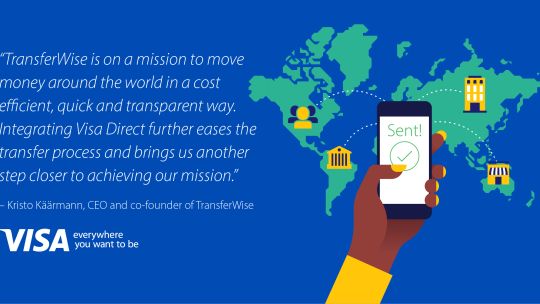 TransferWise va implementa si in Romania transferul de bani in timp real pe cardurile de debit, atat pe retail cat si pentru IMM-uri, prin intermediul sistemului Visa Direct