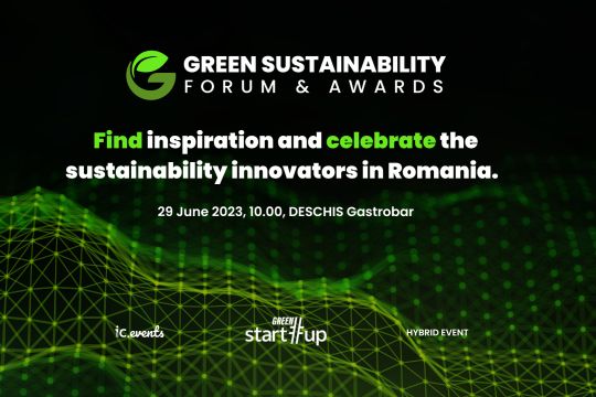 Green Start-Up Sustainability Forum & Awards 2023: cum finanțăm afacerile verzi