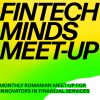 Platformele financiare, tema Fintech Minds Meetup din 21 iunie 2022